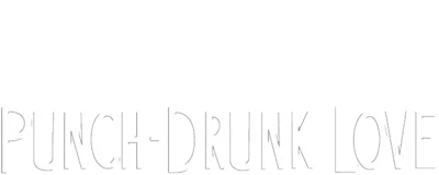 Punch-Drunk Love