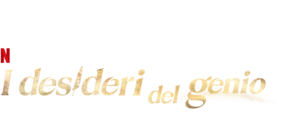 I desideri del genio