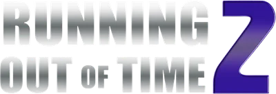 Running Out of Time 2
