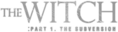 The Witch: Part 1. The Subversion