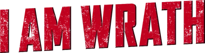 I Am Wrath