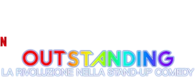 Outstanding - La rivoluzione nella stand-up comedy
