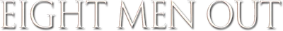Eight Men Out