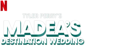 Madea's Destination Wedding
