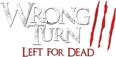 Wrong Turn 3: Left for Dead